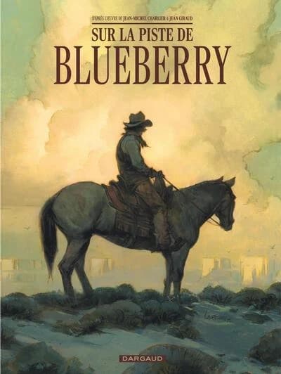 Sur la piste de Blueberry