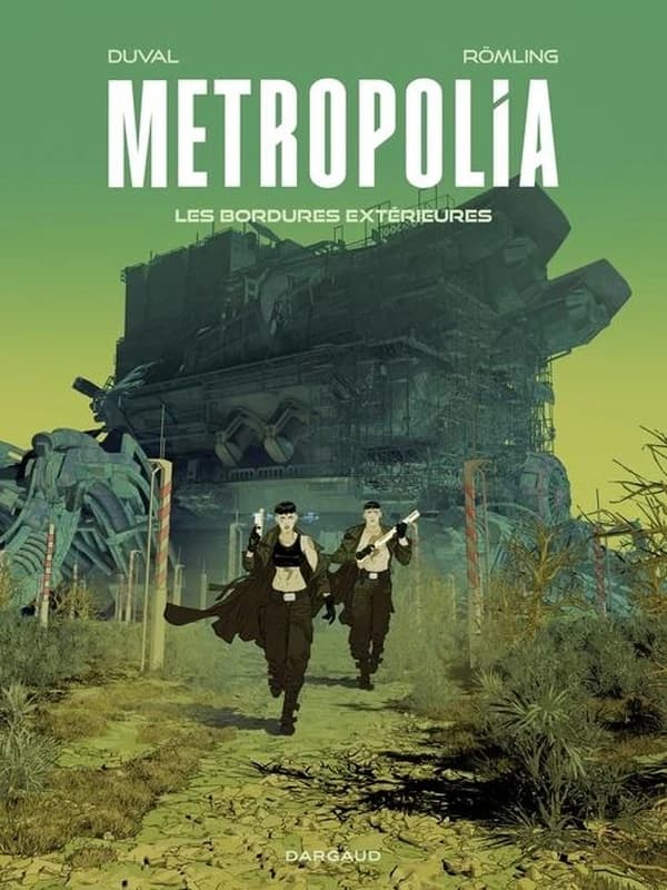 Metropolia : les bordures extérieures. tome 2