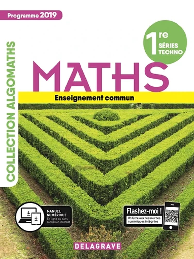 Maths : 1re, séries techno : enseignement commun : programme 2019