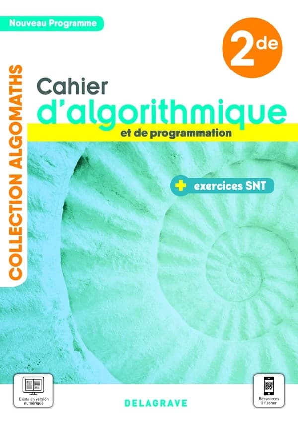 Cahier d'algorithmique et de programmation 2de : Cahier élève