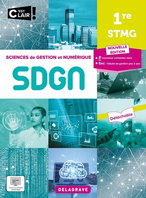 Sciences de gestion et numérique 1re STMG C'est clair ! : Pochette élève