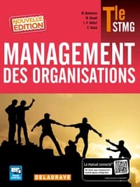 Management des organisations : Tle STMG (Nouvelle éd.) Marie Boucheron,... Mustapha Daoudi,... Jean-Philippe Delfort,... [et al.]