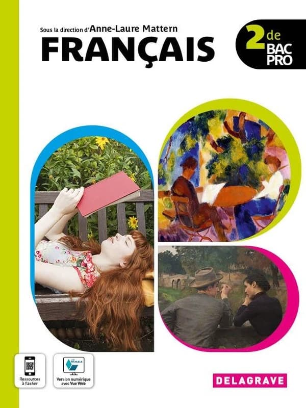 Français : 2de bac pro ; manuel de l'élève (édition 2022)