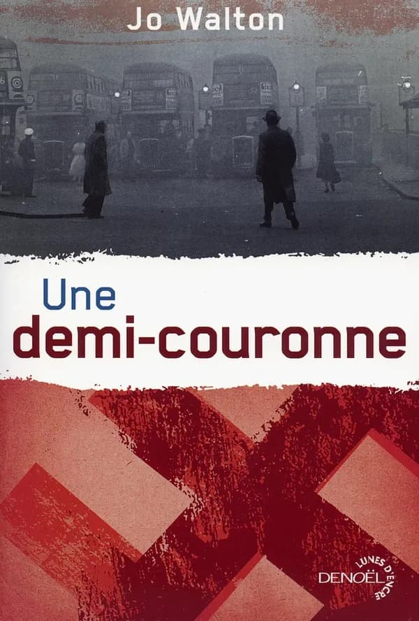 Une demi-couronne : roman
