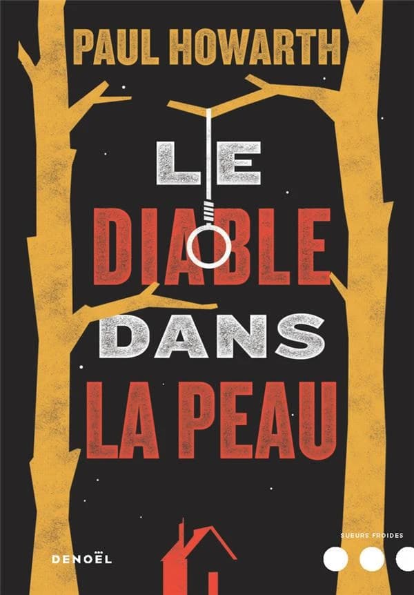 Le diable dans la peau : roman