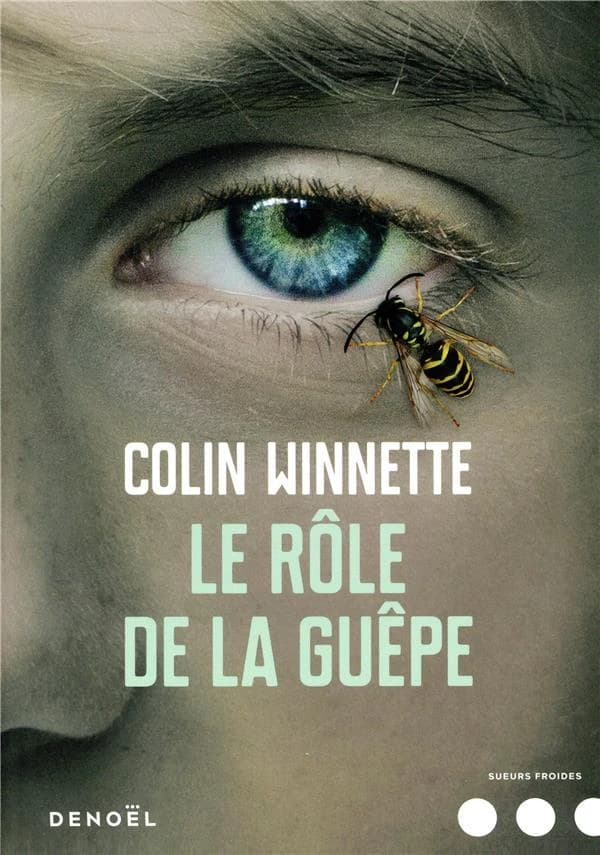 Le rôle de la guêpe : roman