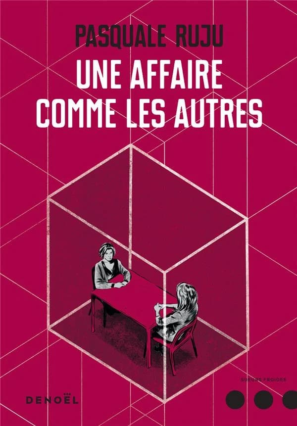 Une affaire comme les autres : roman