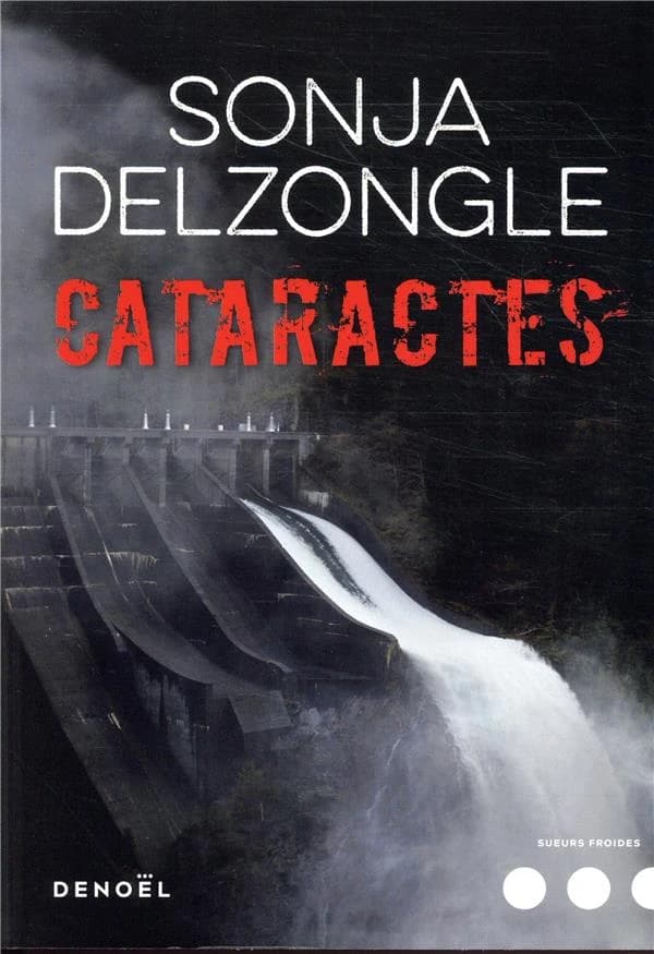 Cataractes : roman