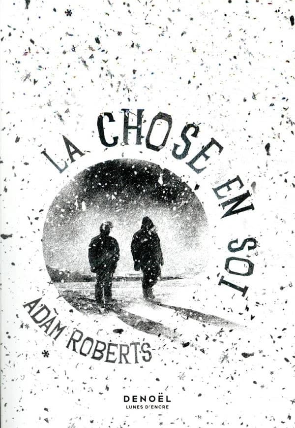 La chose en soi : roman