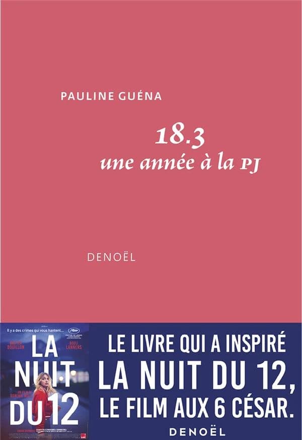 18.3 ; une année à la PJ