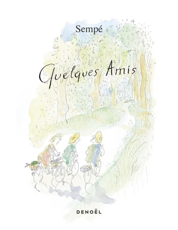 Quelques amis