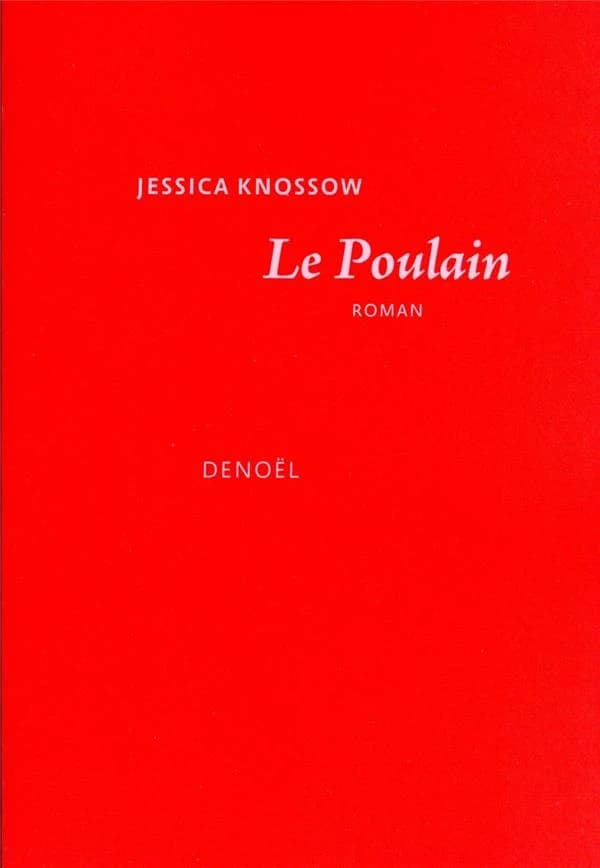 Le poulain : roman