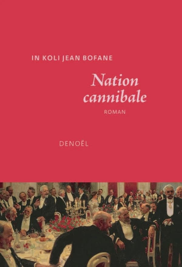 Nation cannibale : roman
