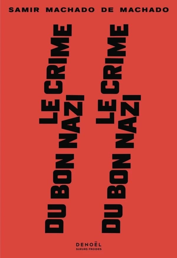 Le crime du bon nazi