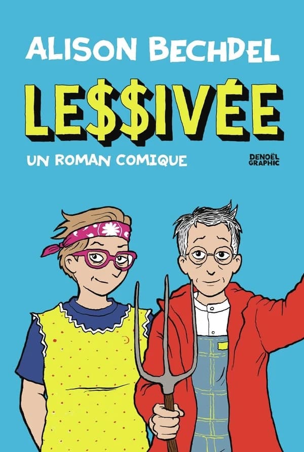 Lessivée : un roman comique