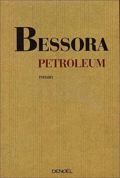 Petroleum : roman