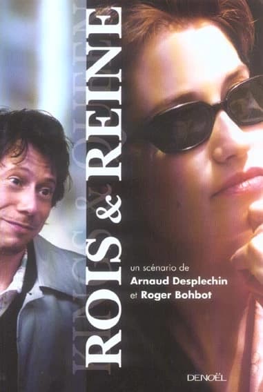 Rois & reine : scénario : scénario