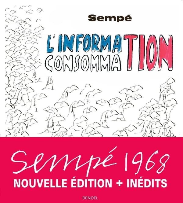 L'information-consommation (Nouvelle éd.) Sempé