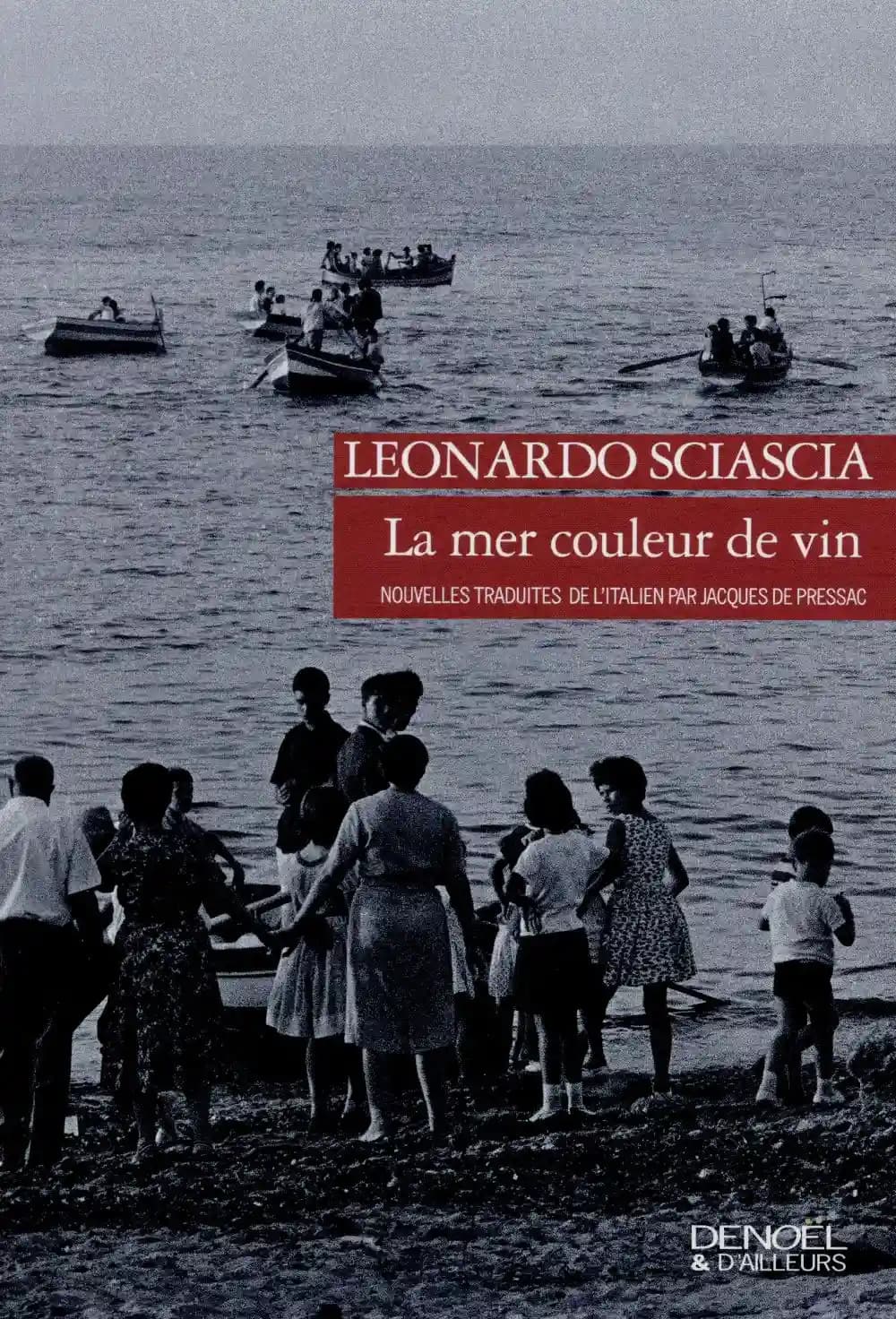 La mer couleur de vin : roman (Éd. revue et corrigée)