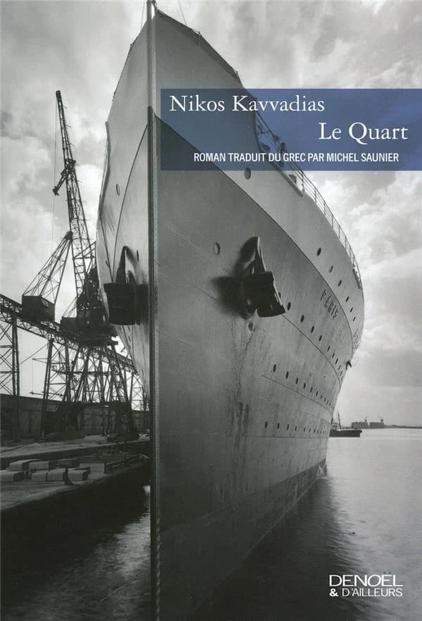 Le Quart : roman