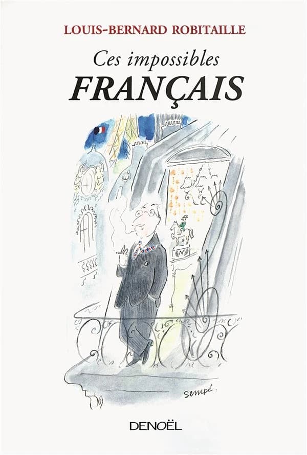 Ces impossibles Français