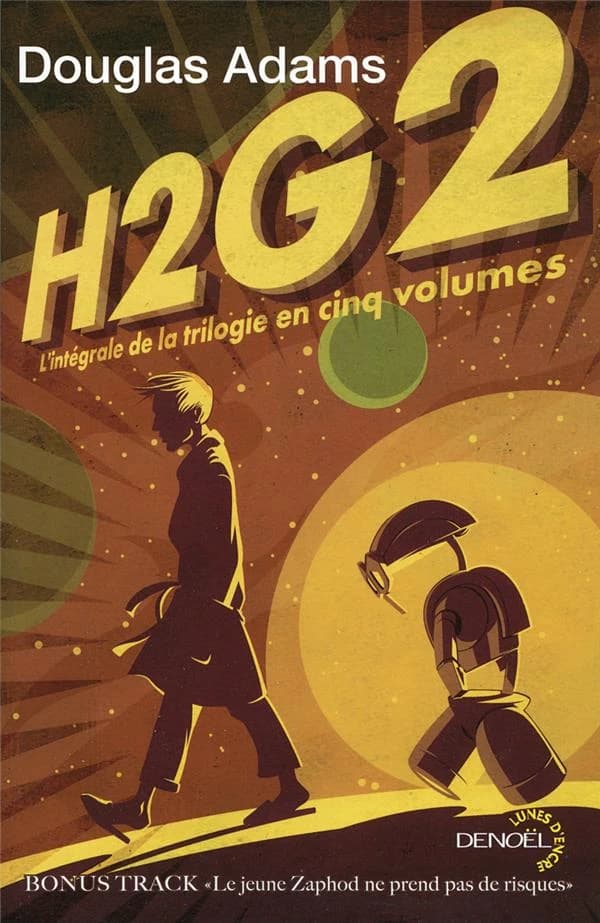 H2G2, l'Intégrale de la Trilogie en Cinq Volumes