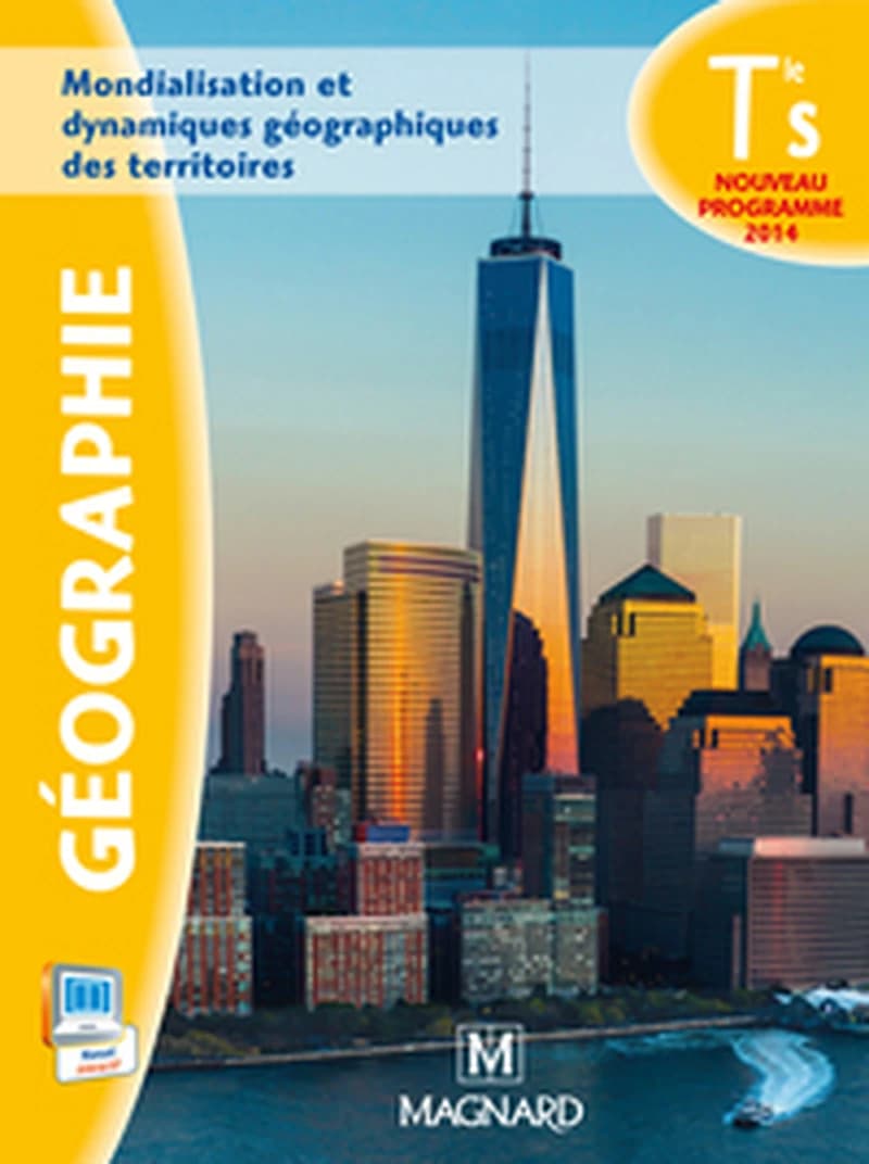 Mondialisation et dynamiques géographiques des territoires : géographie, terminales S