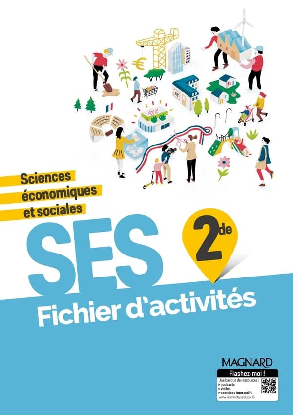 Sciences économiques et sociales ; 2de ; fichier d'activités (édition 2019)