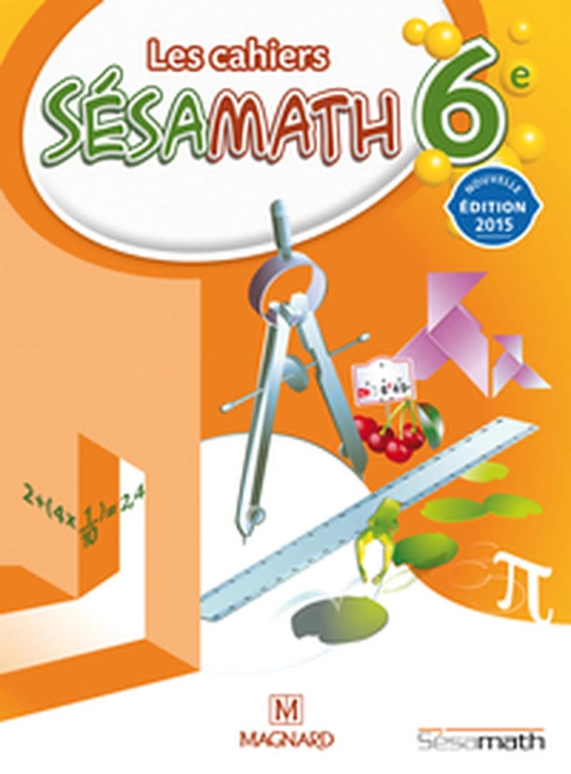 CAHIER SESAMATH 6E 2015 ELEVE