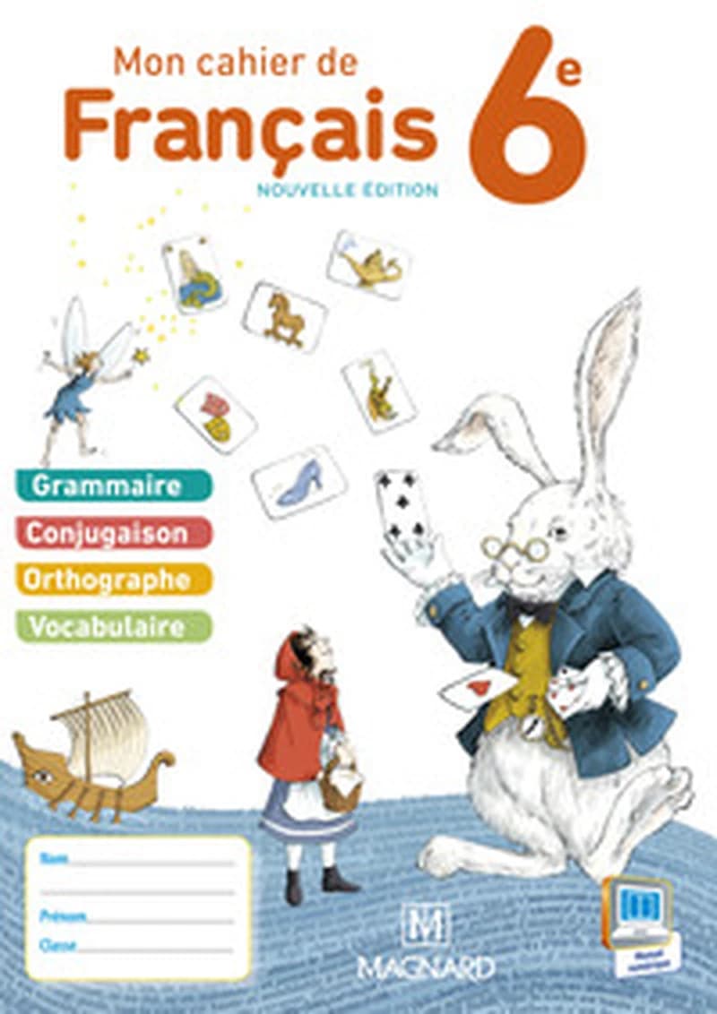 Mon cahier de français 6e élève