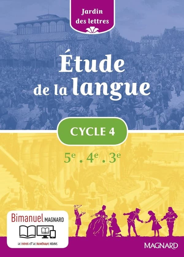 Étude de la langue : cycle 4 : programme 2016