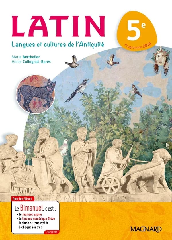 Latin 5e : langues et cultures de l'Antiquité : programme 2016