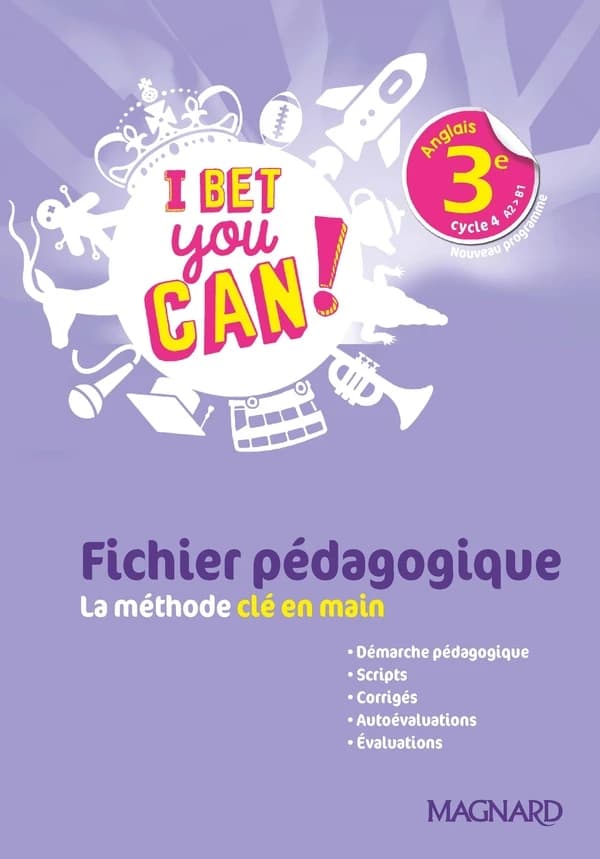 I Bet You Can! : anglais ; 3e ; guide pédagogique (édition 2020)