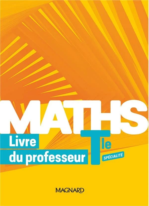 Maths Spécialité Tle : Livre du professeur
