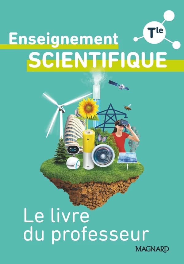 Enseignement scientifique ; terminale ; livre du professeur (édition 2020)