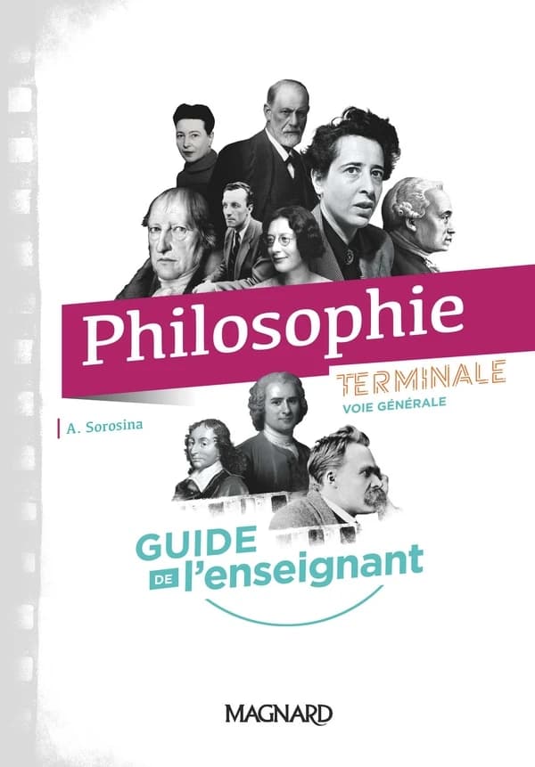 Philosophie Tle voie générale : Guide de l'enseignant