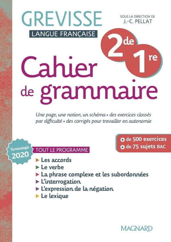Grevisse langue française : cahier de grammaire ; 2de
