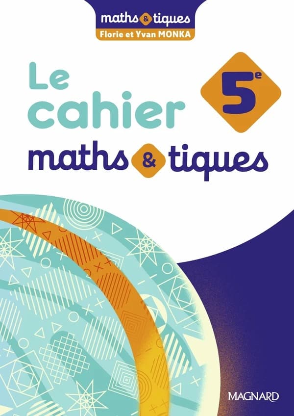 Maths et tiques 5e (2024)