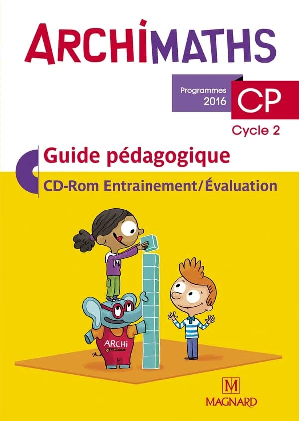 Archimaths : programmes 2016 : CP, cycle 2