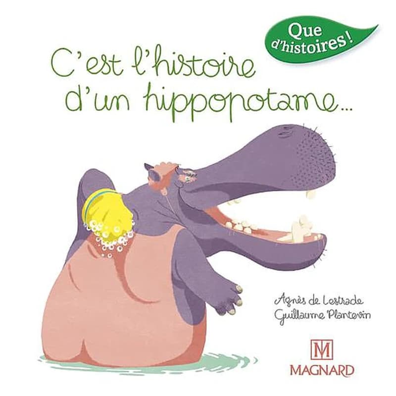 C'est l'histoire d'un hippopotame