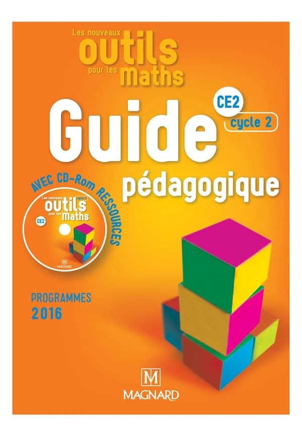 Les nouveaux outils pour les maths : CE2, cycle 2 : programmes 2016