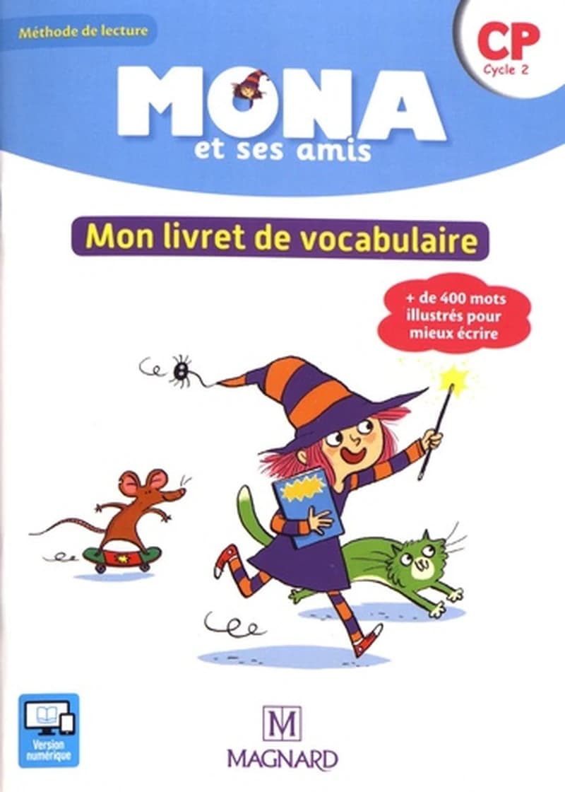 Je lis avec Mona et ses amis CP : Mon livret de vocabulaire