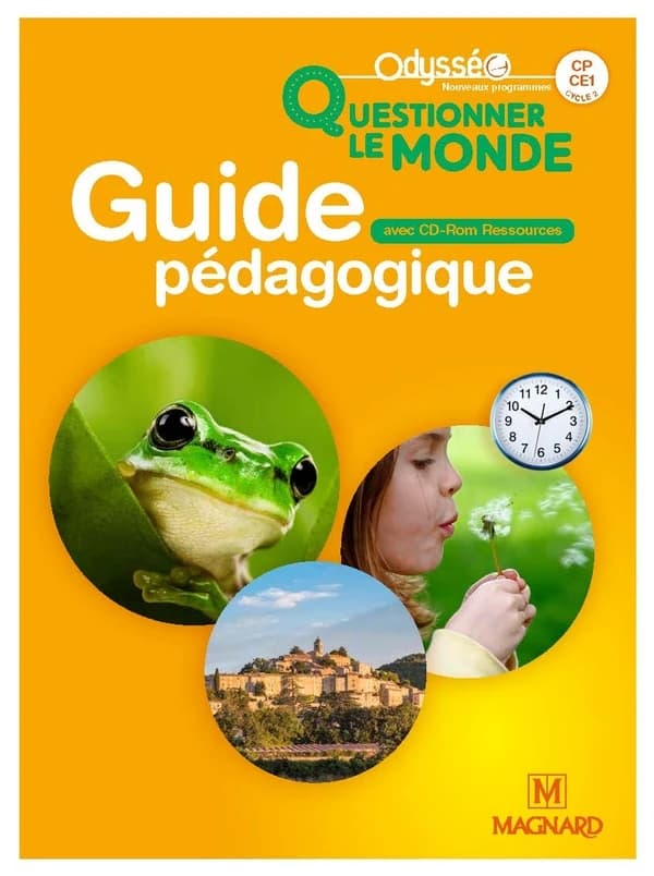 Questionner le monde : CP- CE1, cycle 2