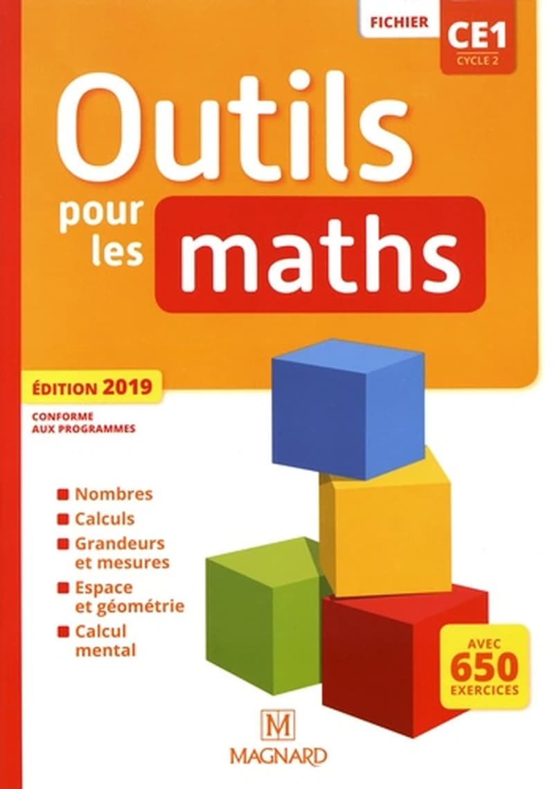 Outils pour les maths : CE1 ; fichier de l'élève (édition 2019)