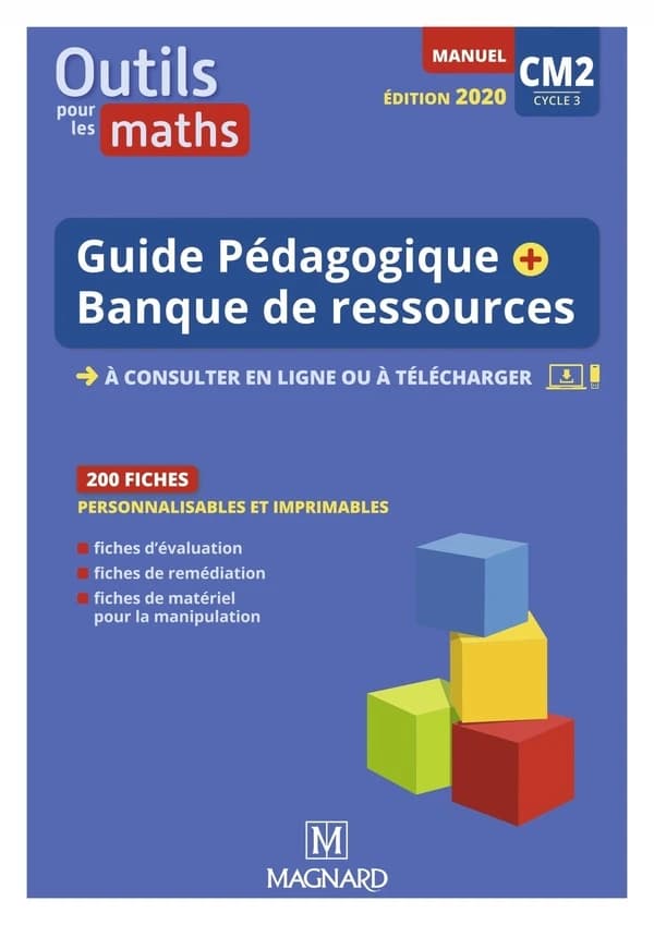 Outils pour les maths : CM2, cycle 3 (Ed. 2020) Sylvie Carle, Sylvie Ginet, Naoielle Ostiz,...