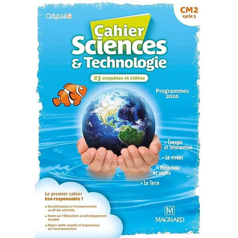 Odysséo : cahier sciences et technologie : CM2 (édition 2021)