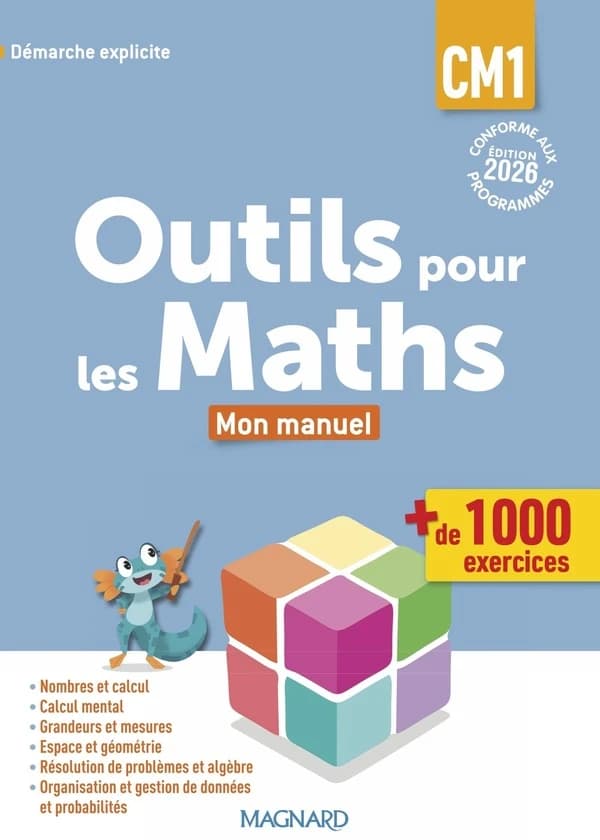 Outils pour les maths : CM1 : Manuel élève (édition 2026)
