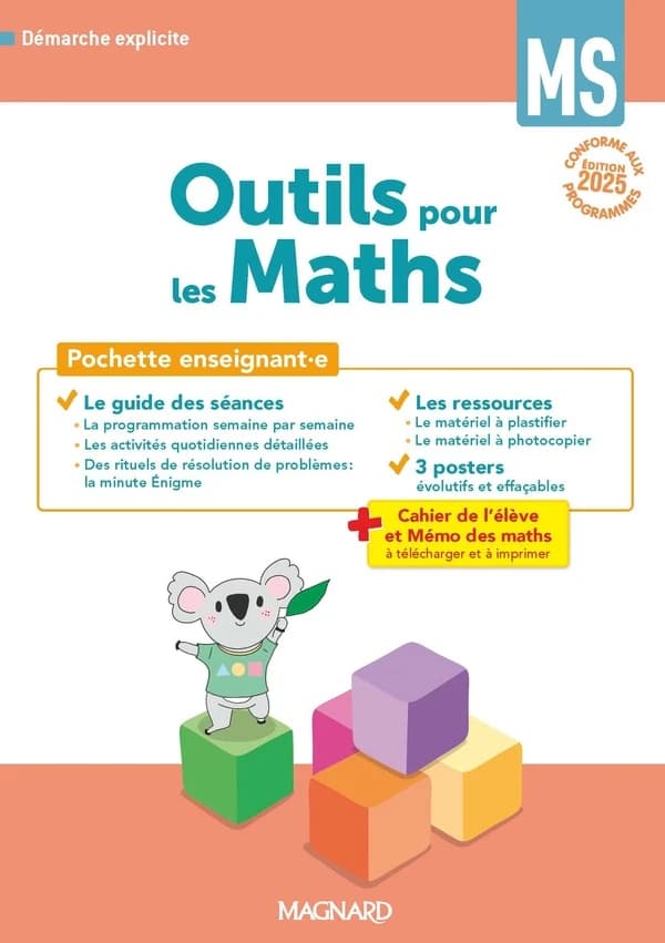 Outils pour les Maths MS : Pochette enseignant.e avec un guide pédagogique, 3 posters et des fiches ressources