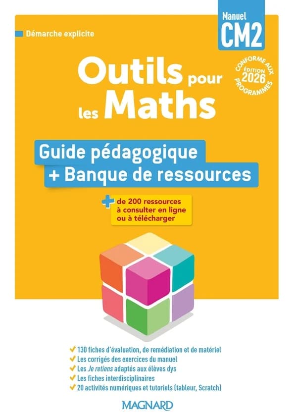 Outils pour les maths : CM2 : Guide pédagogique du Manuel + Banque de ressources (édition 2026)