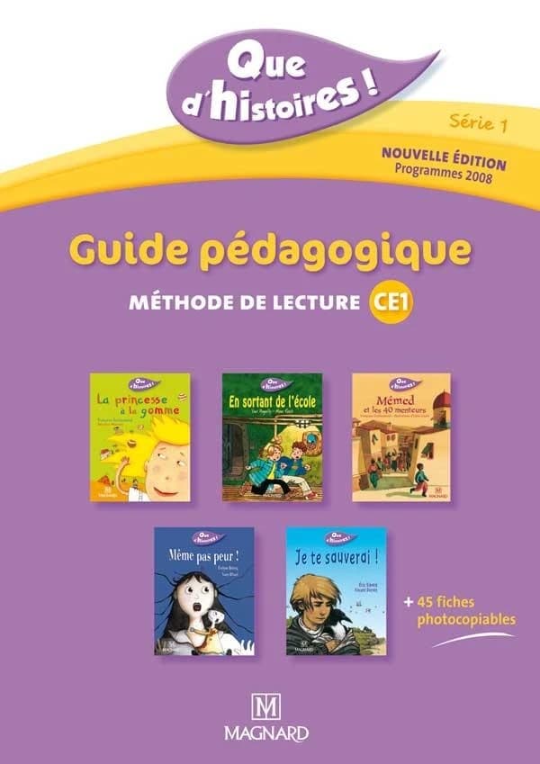 Que d'histoires ! : série 1 ; CE1 ; cahier d'activités ; méthode de lecture ; guide pédagogique avec 45 fiches photocopiables (édition 2011)